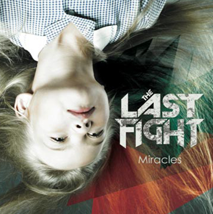 LAST FIGHT  Miracles – artwork cd